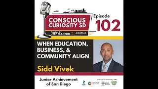 When Education Business and Community Align with Sidd Vivek