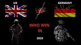 UK VS GERMANY WHO WIN IN 2025?#military #germanyarmy#ukarmy#militarycompared#army
