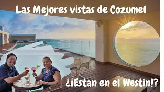 Las mejores vistas de Cozumel ¿¡Están en el Westin!?