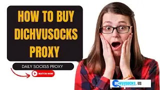 HOW TO BUY SOCKS5 PROXY AND SETUP DICHVUSOCKS IP ADDRESS ON ANDROID WHERE TO BUY SOCKS5 IP ADDRESS