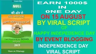 Happy Independence Day 2019 Whatsapp viral script | 15th August 2019 wishing website script