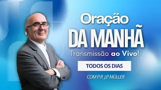 Pastor J.P Muller est&aacute; ao vivo ORA&Ccedil;&Atilde;O DA MANH&Atilde; | 10.01.26 | FA&Ccedil;A SEU PEDIDO DE ORA&Ccedil;&Atilde;O |