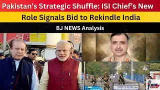 Pakistan&rsquo;s StrategicShuffle ISI Chief&rsquo;s New Role Signals Bid to Rekindle India Backchannel Diplomacy