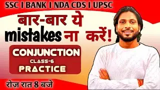 Conjunction-5 | Live Practice Class l SSC English Confusing Rules LIVE l Ravi sir