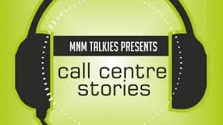 Call Centre Stories | Episode 3