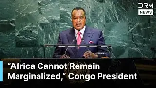 JUST IN: Congo&rsquo;s President Urges UN Reform and Africa&rsquo;s Permanent Security Council Seat | AC1G