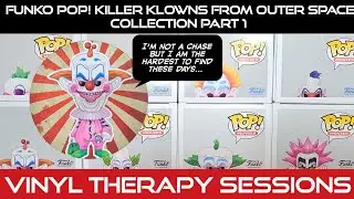 Vinyl Therapy Sessions: Funko Pop! Killer Klowns From Outer Space #killerklownsfromouterspace