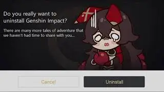 What Uninstalling Genshin Impact looks like [Not a Tutorial]