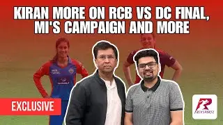EXCLUSIVE: Kiran More speaks on the #RCBvDC final, MI's #WPL2026 campaign, Growth of WPL & more