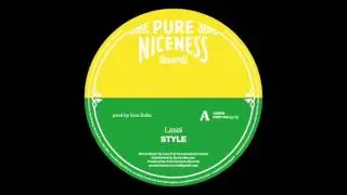 Lasai & Iron Dubz - Style -  Pure Niceness Records 7