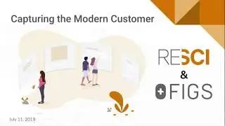 Capturing the Modern Customer by ReSci and FIGS