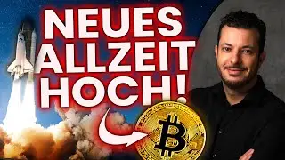BITCOIN AUF NEUEM ALLZEITHOCH! 🎉 JETZT kommt die HEI&szlig;E PHASE! 📈