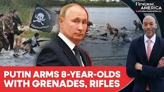 Putin&rsquo;s Young Military Recruits? Russian Children Train With Rifles For War |Firstpost America| N18G