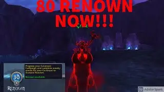 How TO GET 80 Renown 9.1.5 WoW Shadowlands