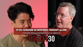 VP du Canadien de Montréal pendant 25 ans: Donald Beauchamp brise le silence