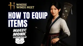 Where Winds Meet - How to equip items