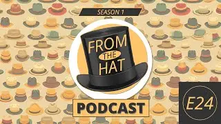 S1 E24 From The Hat | Do you agree or disagree?