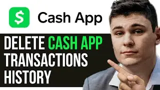 HOW TO DELETE CASH APP TRANSACTIONS HISTORY 2025! (FULL GUIDE)