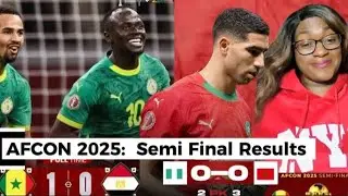 AFCON 2025: Semi Final Results; Senegal 1-0 Egypt; Nigeria 0-0 Morocco
