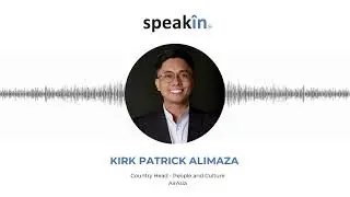 HR Leadership Insights: Kirk Patrick Alimaza Shares His Journey & Expertise with SpeakIn #AirAsia