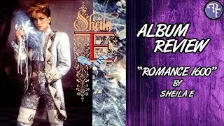 Sheila E: Romance 1600 - Album Review (1985) | Prince's Friend