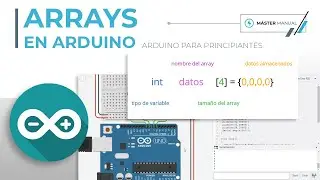 Implementando ARRAYS EN ARDUINO ✅✔️ // IngeDonManual