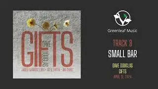 Dave Douglas | GIFTS - 