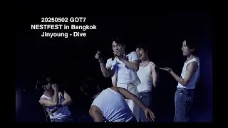 20250502 - Jinyoung - Dive - GOT7 NESTFEST in Bangkok