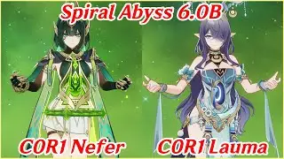 TRYING OUT NEFER! - C0R1 Nefer Lauma Lunar Bloom Showcase | Genshin Impact 6.1