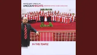 Expect Your Miracle - Min. Darryl Cherry & The Lincoln Heights M. B. Church Mass Choir