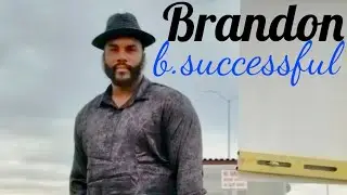 INTERVIEW WITH BRANDON B. SUCCESSFUL