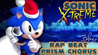 Sonic X-Treme Prism Chorus - BlazyBeatz