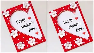 Beautiful Mother's day card idea 2022 / Happy mother's day card easy and beautiful