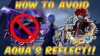 KHUx JP/Global | How To Avoid SB KH3 Anti Aqua's Reflect Ability AND Future Medals!
