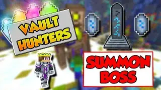 How To Summon Boss 🤖 Vault Hunters Tips and Tricks [VH Season 1/ Legacy]