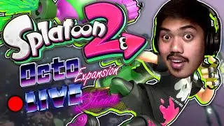 Next Stop, RAGE | Splatoon 2: Octo Expansion DLC - PART 1 [2018-06-30]
