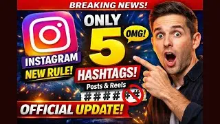 Instagram Update 2025: Only 5 Hashtags Allowed for Posts & Reels!