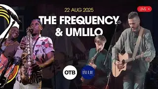The Frequency & Umlilo | LIVE at The Blue Room