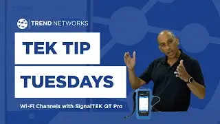 Wi-Fi Channels with SignalTEK QT - TEK TIP