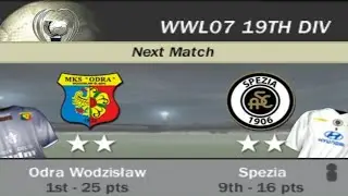 FIFA 07 | WWL 07 19th Division Week 11 Match 8 - Odra Wodzisław vs Spezia [AI vs AI]
