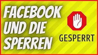 Facebook Sperrt Willk&uuml;rlich   Und wieder 7 Tage SPERRE