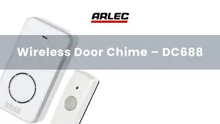 ARLEC : DC688 Wireless Door Chime &ndash; setup and installation guide