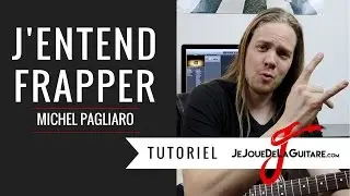Cours de Guitare - J'entend Frapper (Michel Pagliaro)