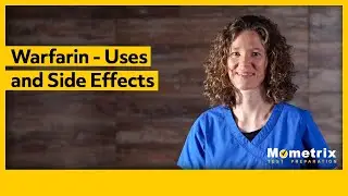 Warfarin - Uses and Side Effects