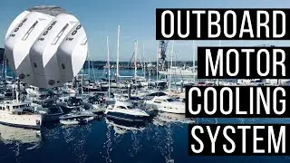 💥EVERYTHING you NEED to know ABOUT 🔧the outboard motor cooling systemt 🔩🚤
