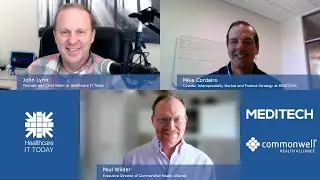 CommonWell, MEDITECH, TEFCA, and QHINs