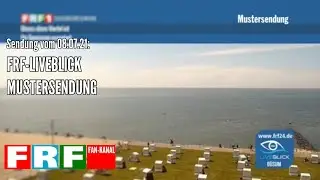 FRF-Liveblick Mustersendung | Sendeschleife vom 08.07.2021