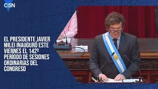 DISCURSO completo de JAVIER MILEI en la APERTURA de SESIONES ORDINARIAS 2024