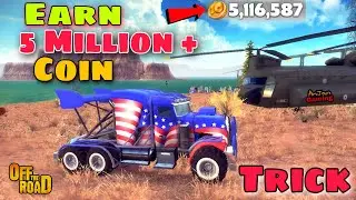 Off The Road Unlimited Coin Trick 😉 || Earn OTR Unlimited Coin & Xp trick || 5 Million+ coin earn