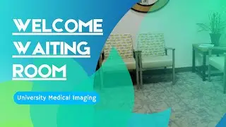 University Medical Imaging - Waiting Room